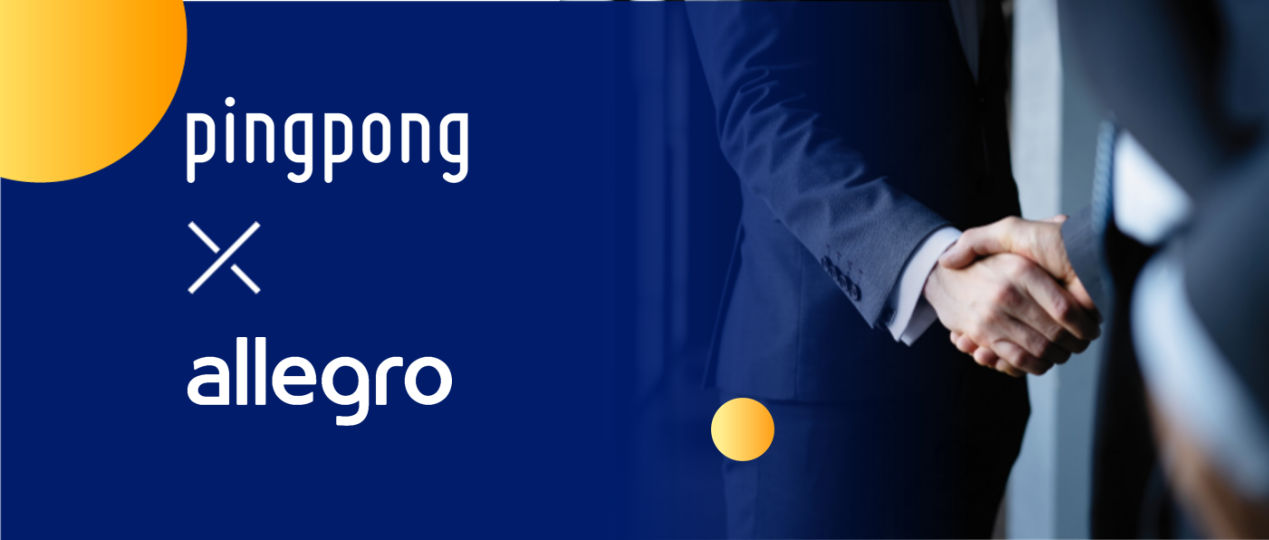 首家!PingPong与Allegro率先达成欧洲本地商户收款合作