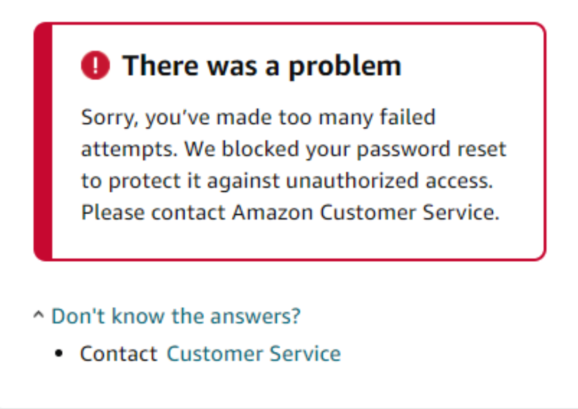 亚马逊重置密码多次失败，重置密码功能被锁。