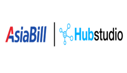 AsiaBill联合Hubstudio助力跨境卖家全渠道安稳上网、多方式安全收款