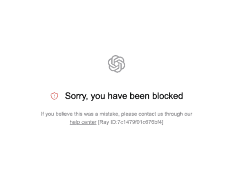 ChatGPT报错&quot;Sorry You Have Been Blocked&quot;