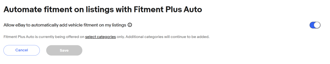 eBay汽配新功能 Fitment Plus Auto即将拓展至70个品类