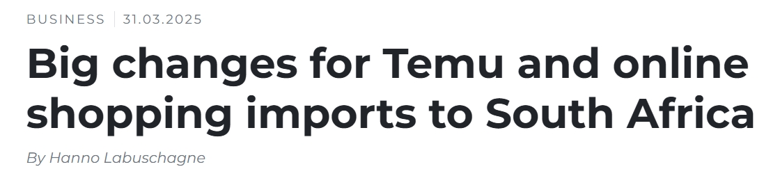 取消20%优惠,南非关税大变!Temu、SHEIN卖家躺枪……