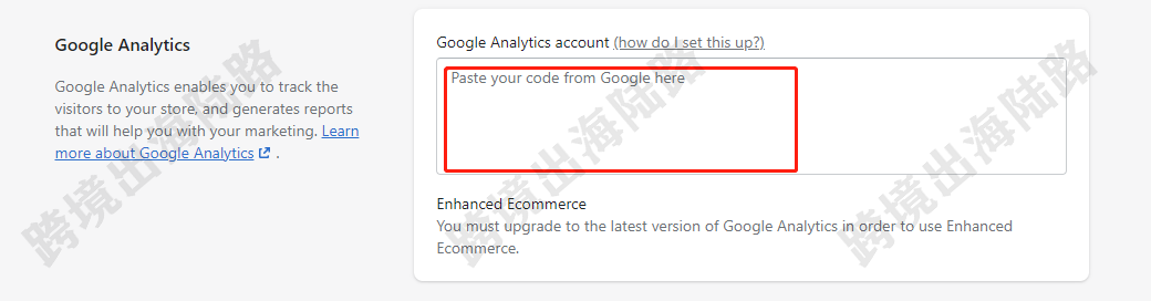 【Shopify】Shopify注册安装Google Analytics(GA)谷歌分析步骤(最全、最详细)