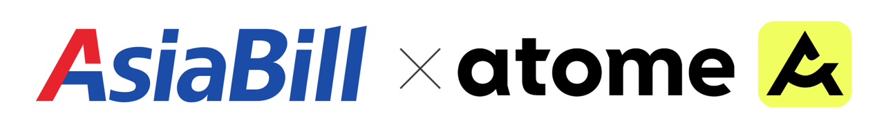 AsiaBill与Atome达成战略合作，卖家可快速触达东南亚3000万消费者！